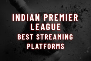 IPL Best Live Platforms