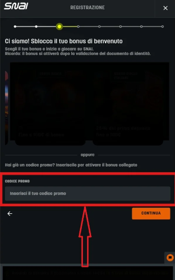 Come usare il promo code SNAI e creare un account
Seleziona un bonus o inserisci il codice promozionale SNAI