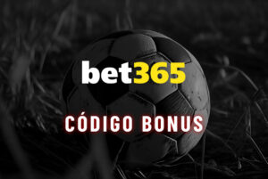 bet365 codigo bonus