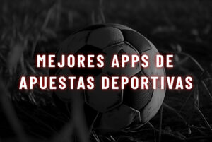 mejores apps de apuestas deportivas AR