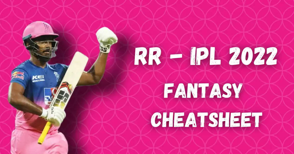 Indian Premier League 2022: Rajasthan Royals Dream11 Fantasy CheatSheet for IPL 2022