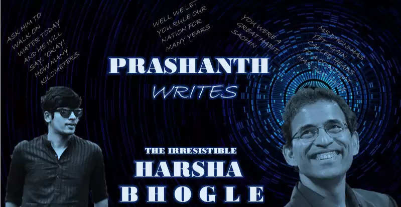 Prashanth Satish: Commentary gems, stories and a look at the journey of the very special Harsha Bhogle