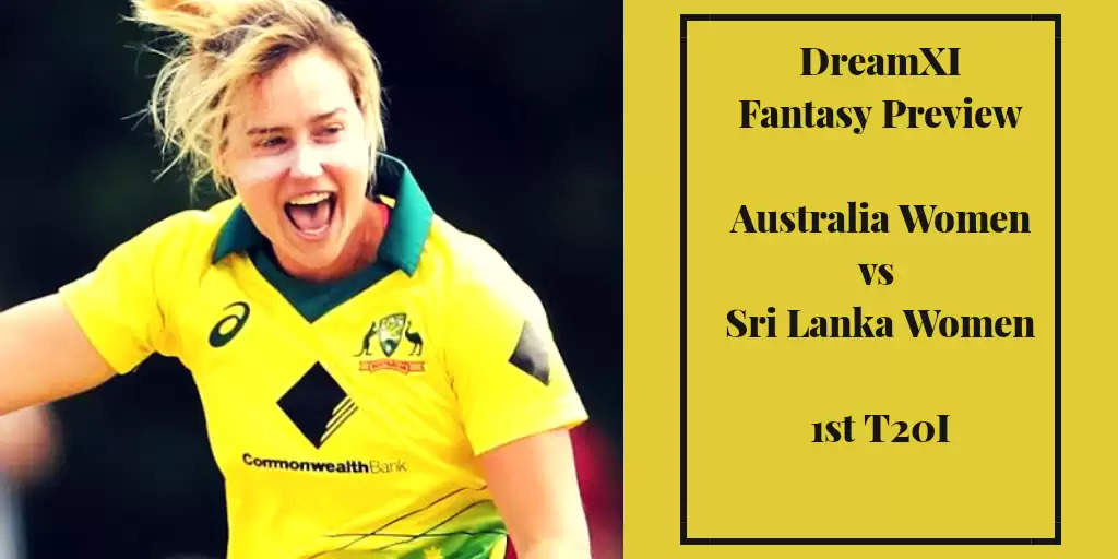 AUS-W vs SL-W, 1st T20I: Dream11 Fantasy Cricket Tips, Playing XI, Pitch Report, Team And Preview