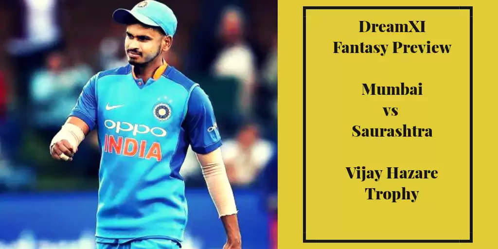 Vijay Hazare Trophy: MUM vs SAU Dream11 Cricket Fantasy Tips, Playing XI, Pitch Report, Team and Preview