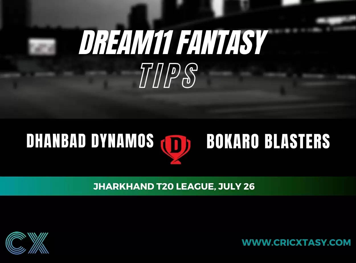 DHA vs BOK Dream11 Team Prediction for Jharkhand T20 League 2021:Dhanbad Dynamos vs Bokaro Blasters Best Fantasy Cricket Tips, Strongest Playing XI, Pitch Report and Player Updates
