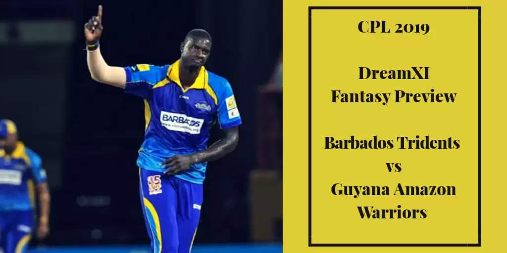 CPL 2019 | BAR vs GUY: Dream11 Fantasy Cricket Tips, Playing XI, Pitch Report, Team and Preview
