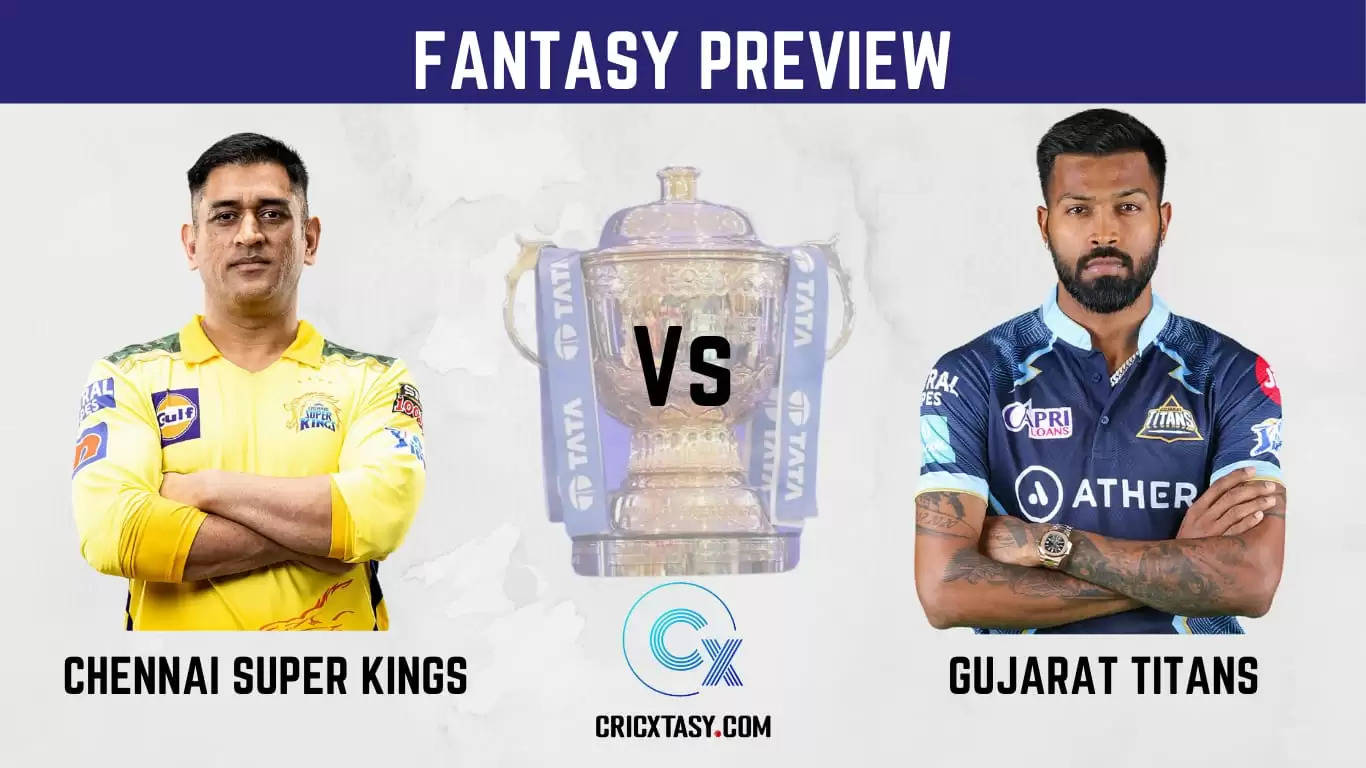 CSK vs GT dream11 Prediction team IPL 2022 Match 62