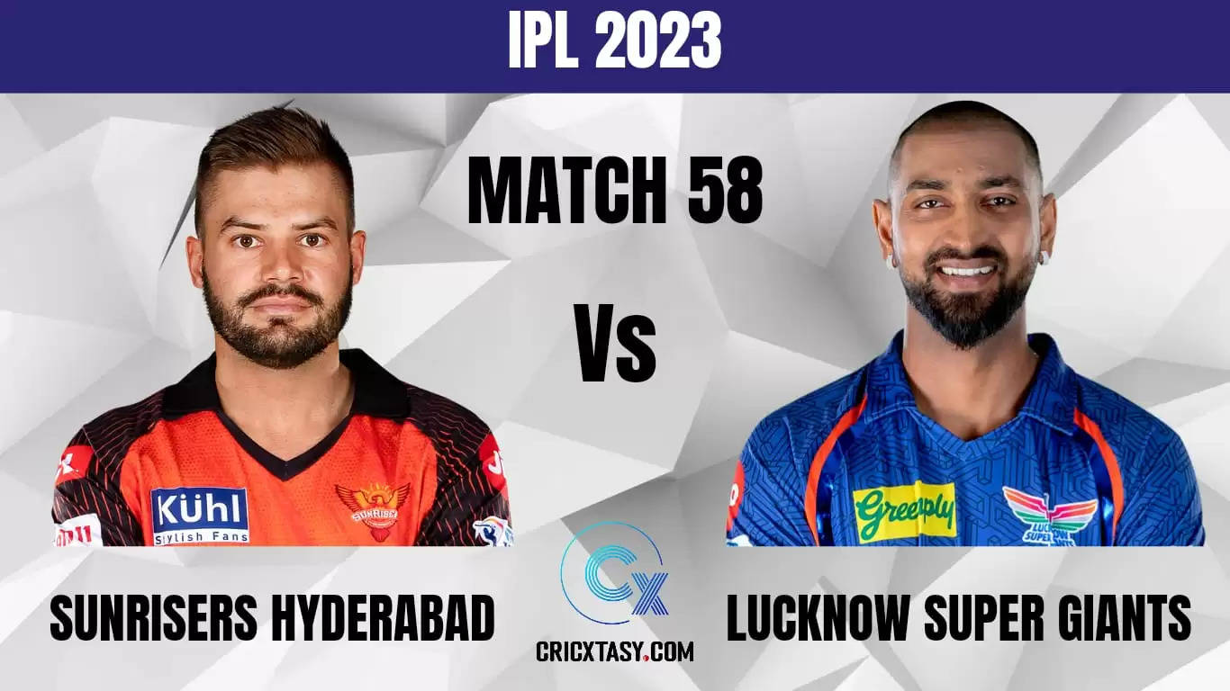 SRH vs LKN Dream11 Prediction IPL 2023 Fantasy Cricket Tips Playing XI