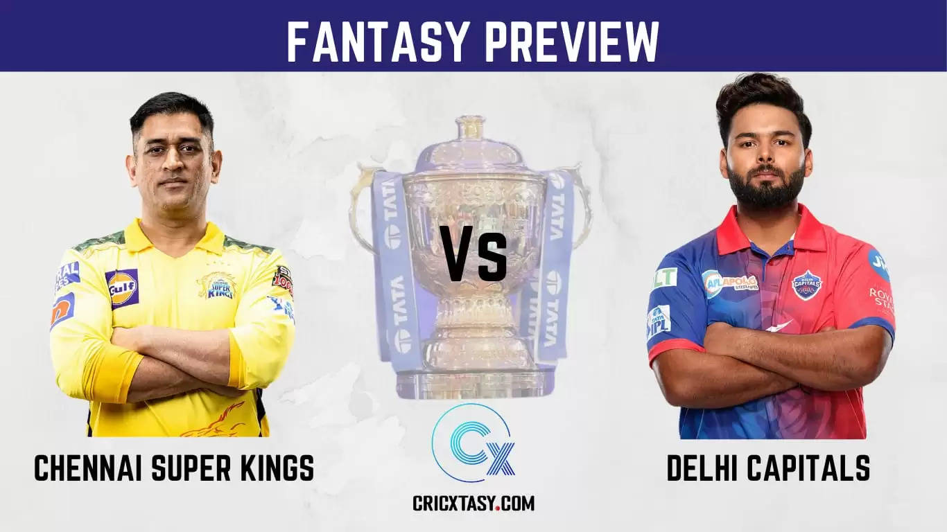 CSK vs DC Dream11 Prediction Team IPL 2022 Match 55