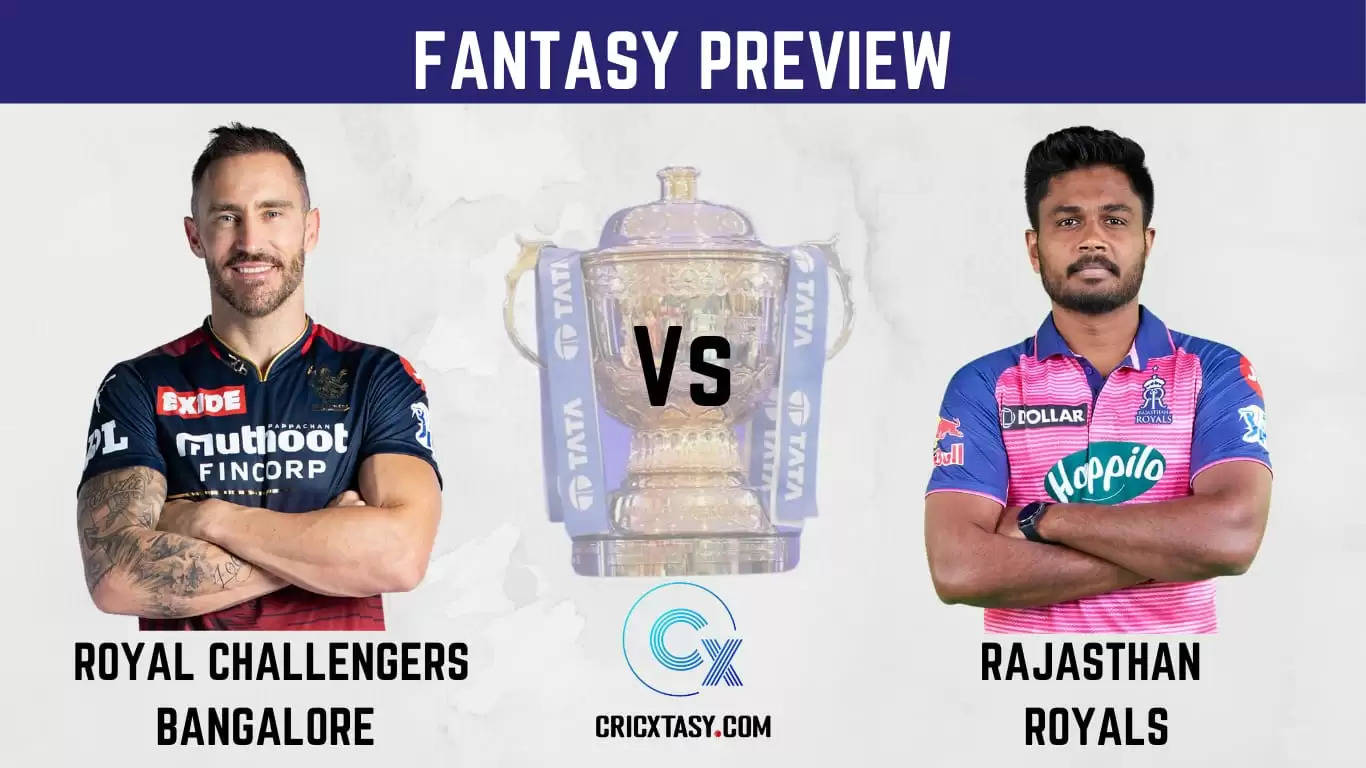 BLR vs RR Dream11 Prediction IPL 2022 RCB vs RR Dream11 Team Royal Challengers Bangalore vs Rajasthan Royals