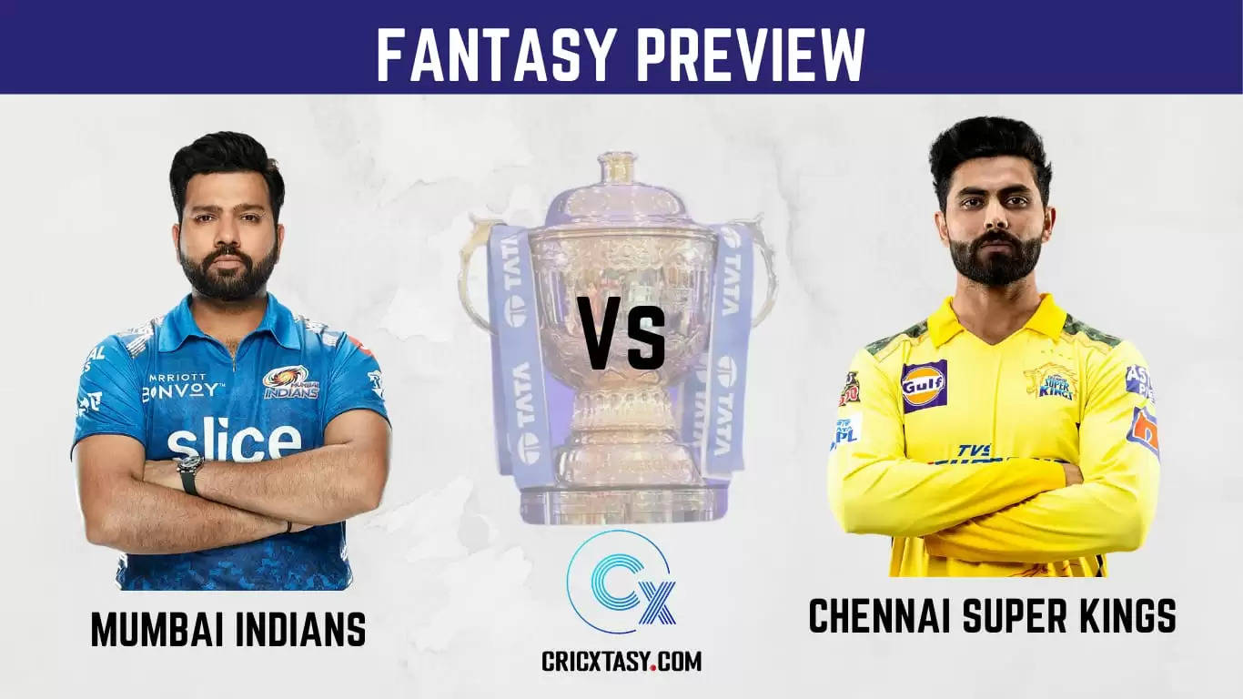 MI vs CSK Dream11 Prediction and Team IPL 2022 Match 33