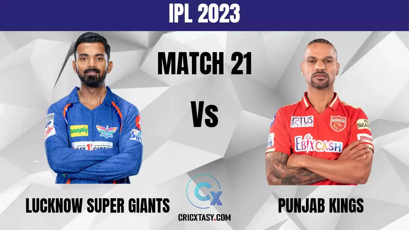 LKN vs PBKS Dream11 Prediction IPL 2023 fantasy Cricket Tips