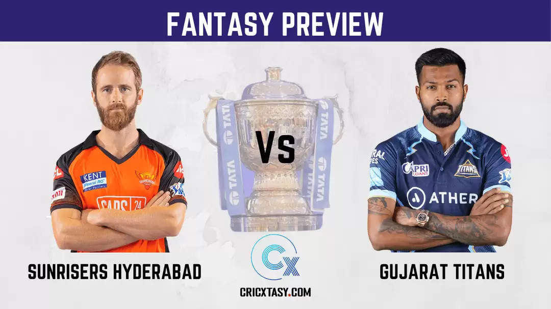 SRH vs GT Dream11 Prediction Dream11 Team IPL 2022 Match 21 Sunrisers Hyderabad vs Gujarat Titans?width=963&height=541&resizemode=4