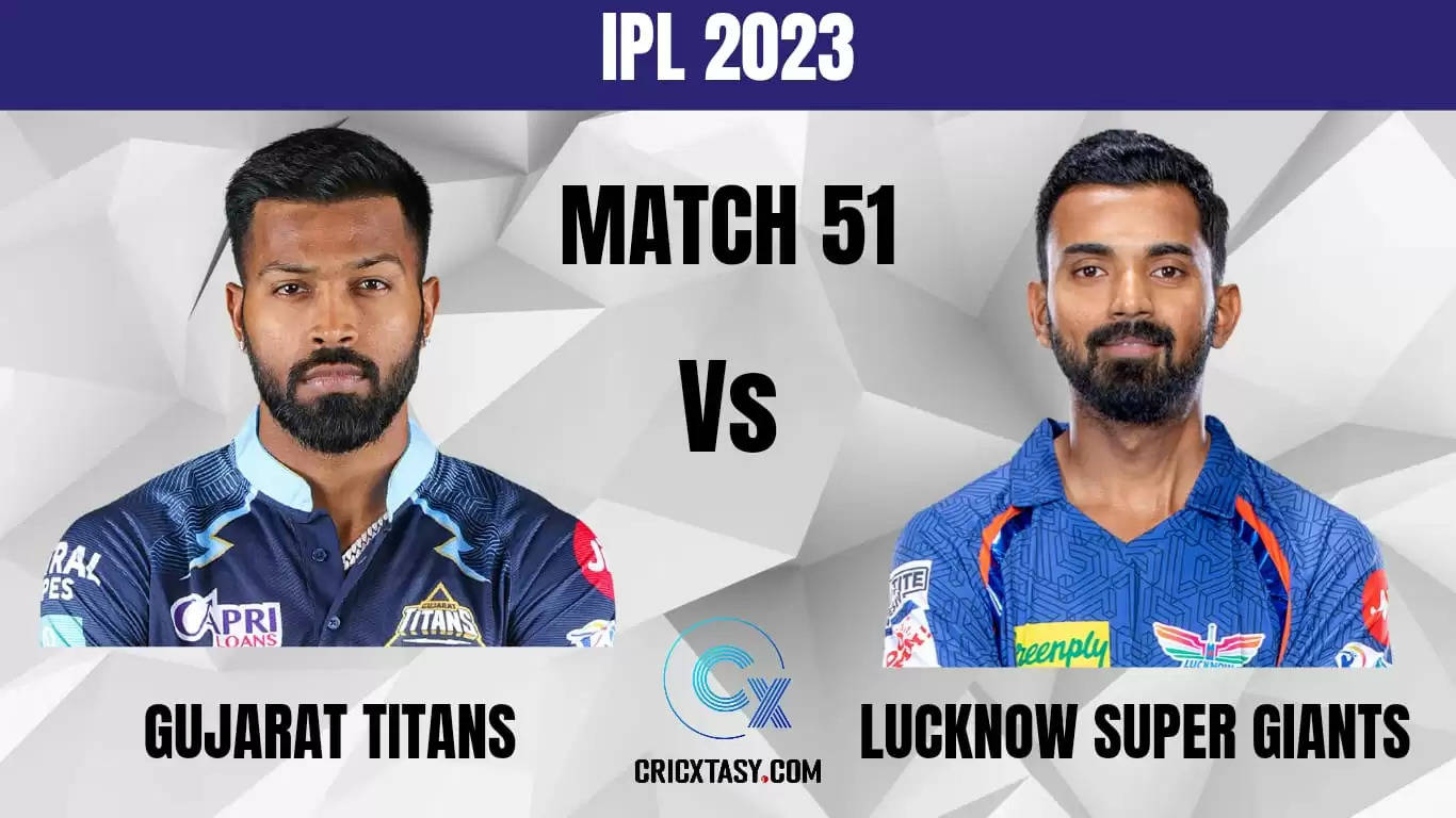 GT vs LKN Dream11 Prediction IPL 2023 Fantasy Cricket tips