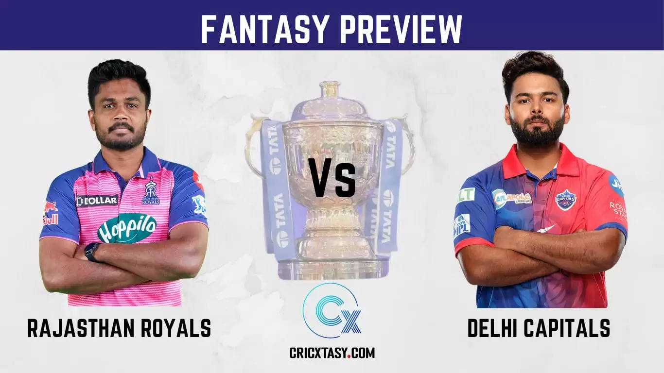 RR vs DC Dream11 Prediction Team IPL 2022 Match 58